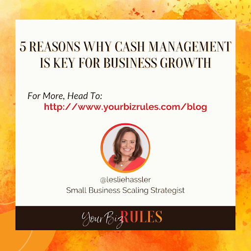 5 Reason why cash management is key for business growth